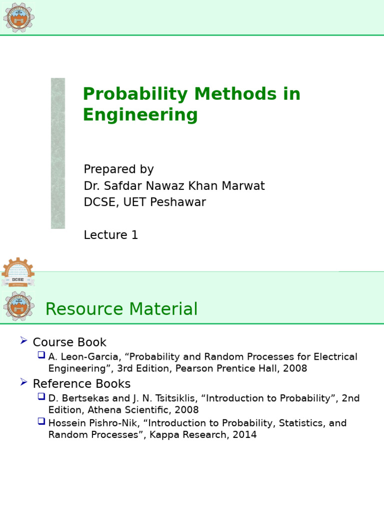 Probability Methods in Engineering: Prepared by Dr. Safdar Nawaz Khan ...