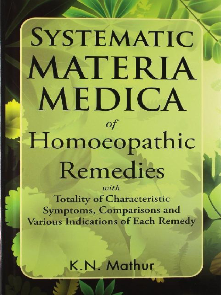 Systematic Materia Medica - K.N. Mathur (@BHMSGRUOP) | PDF | Homeopathy ...