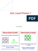 Spin Liquid Phases?