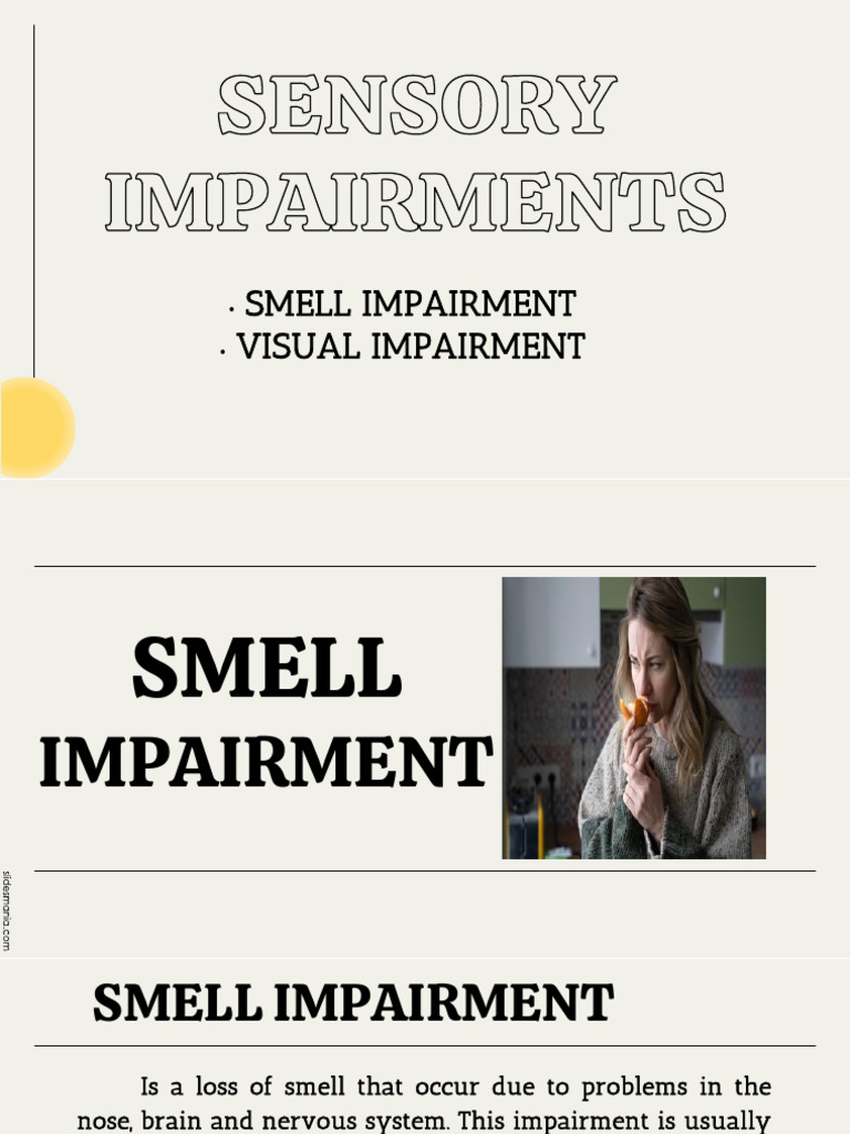 VISUAL -SMELL IMPAIRMENT | PDF | Glaucoma | Visual Impairment