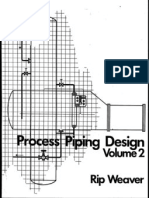 Process Piping Design Vol. 2, Rip Weaver