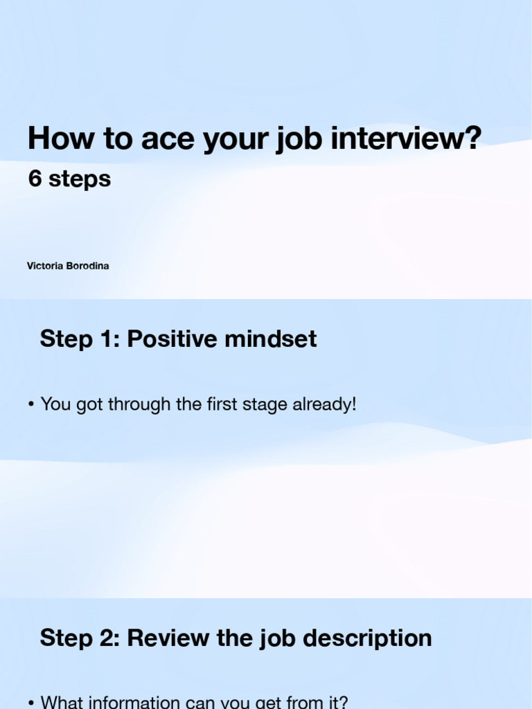 Ace Your Job Interview in 6 Steps | PDF | Social Psychology | Human ...