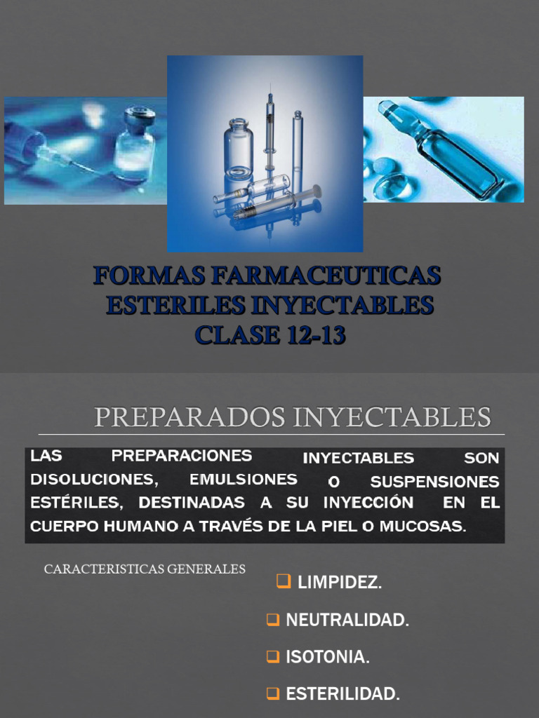 Formas Farmaceuticas Inyectables Sem 12-13 | PDF | Esterilización ...