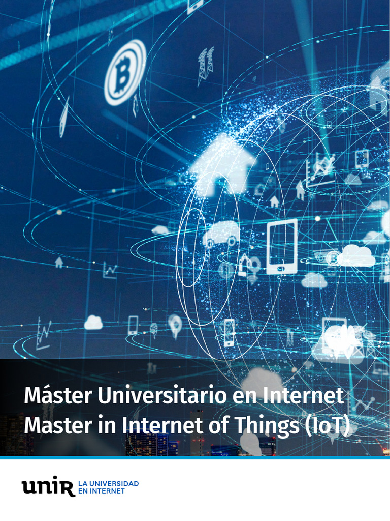 Máster en Internet de las Cosas (IoT) UNIR | PDF | Internet de las ...