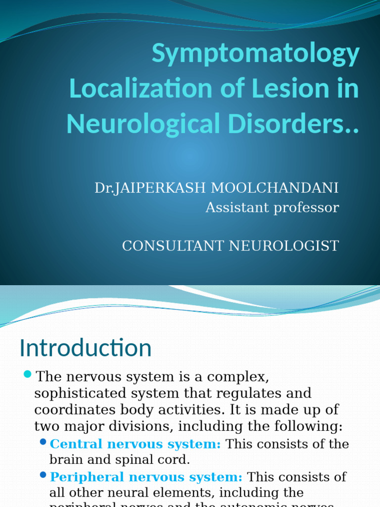 Localization of Lesion DR - Jai | PDF | Nervous System | Clinical Medicine