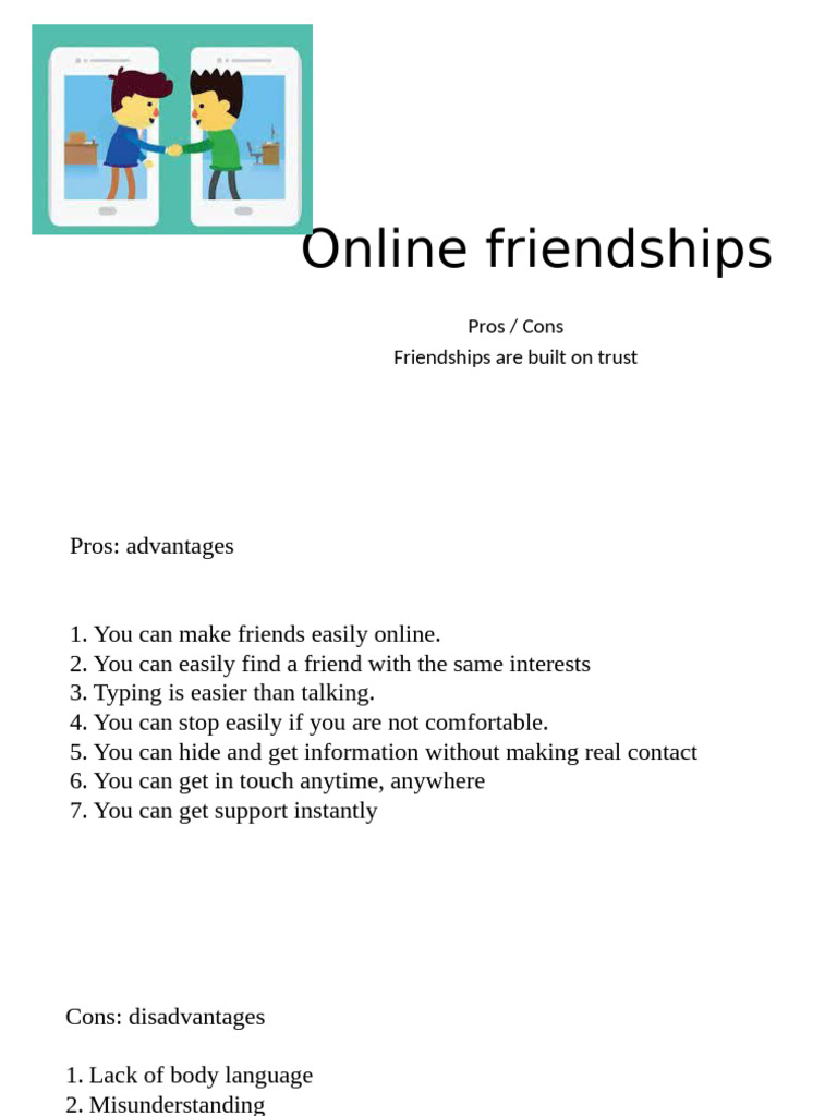 Pros and Cons of Online Friendships | PDF