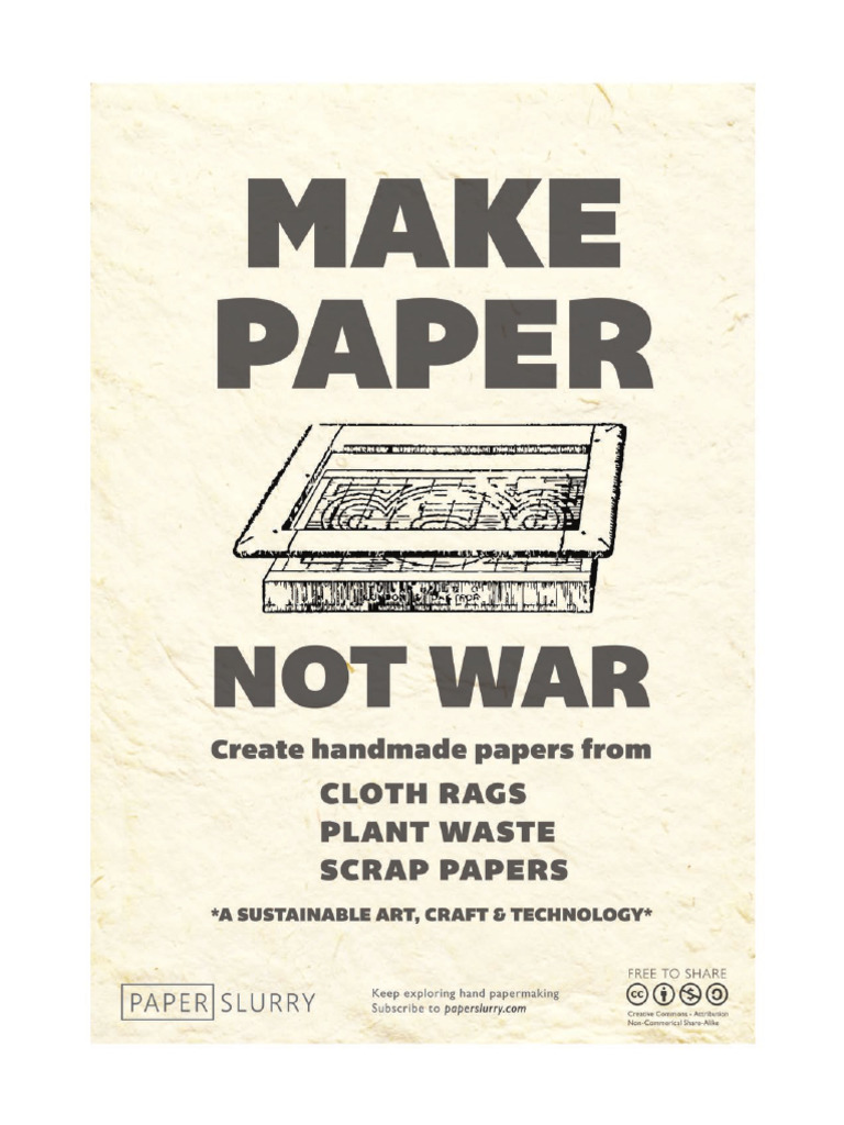 3 MakePaperNotWar Poster Paperslurry | PDF