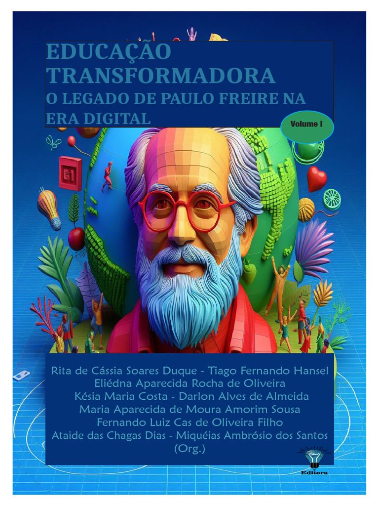 O Legado de Paulo Freire Na Era Digital 1 | PDF | Pedagogia ...