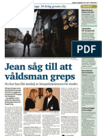 Jean Såg Till Att Våldsman Greps