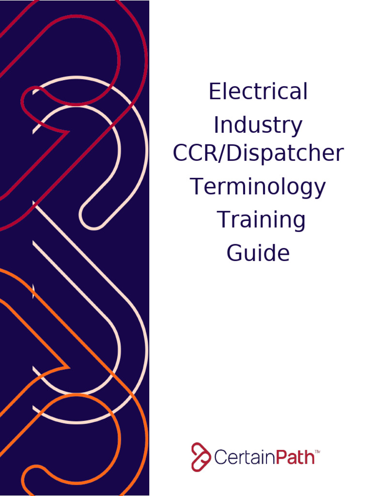 CCR/Dispatcher Terminology Training Guide | PDF | Electrical Wiring ...