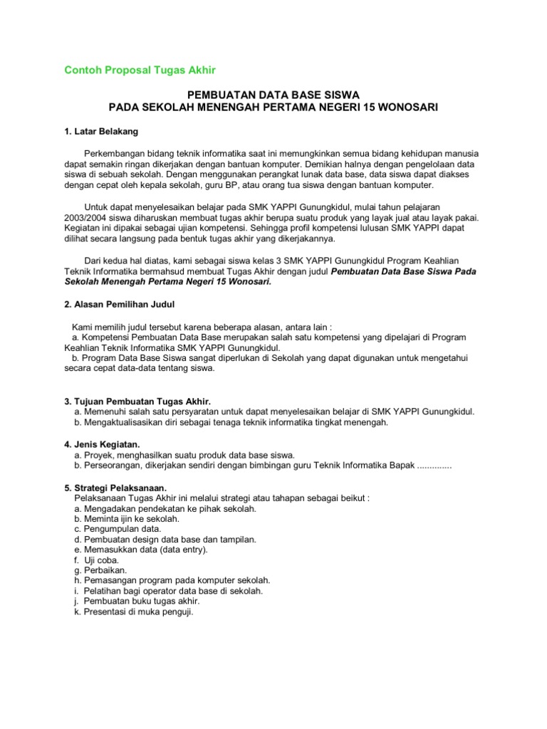 Contoh Proposal Tugas Akhir Pembuatan Data Base Siswa Pada Sekolah Menengah Pertama Negeri 15 Wonosari