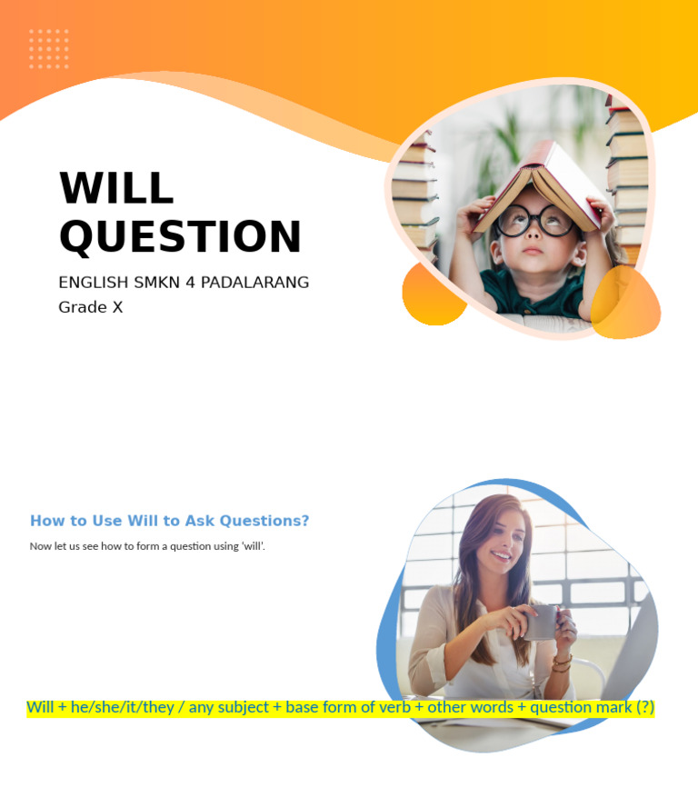 Forming Questions with 