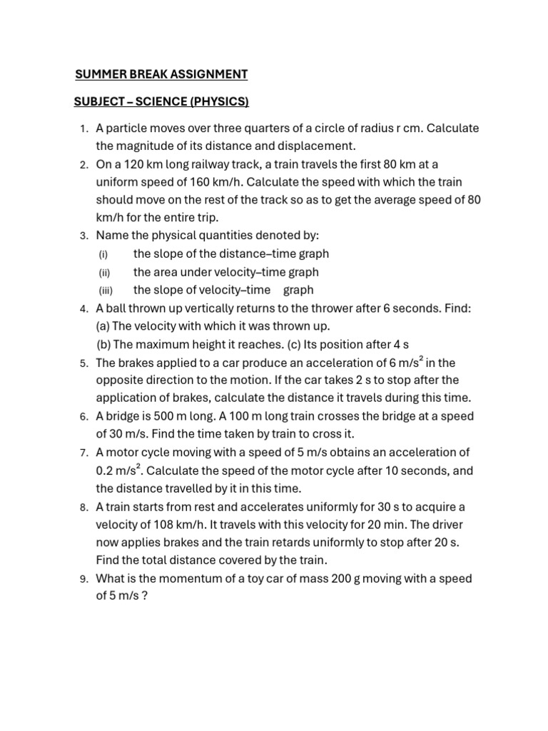 Physics Summer Break Assignment | PDF | Speed | Velocity