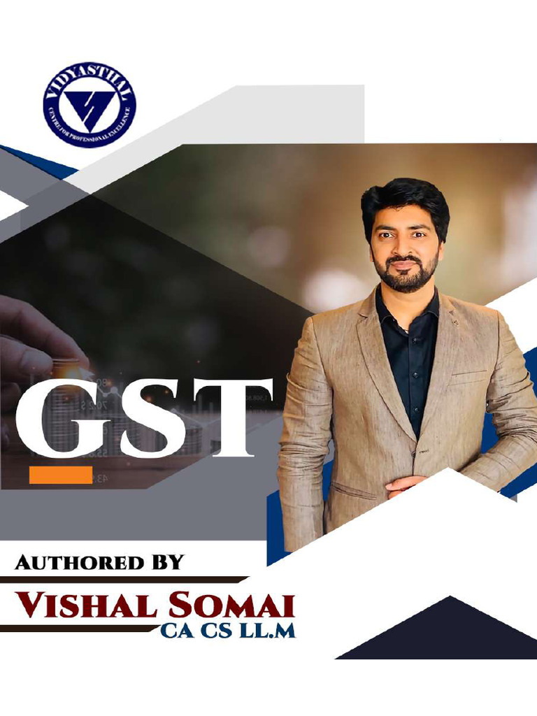 Comprehensive GST Guide for CA/CS/CMA | PDF | Taxes | Value Added Tax