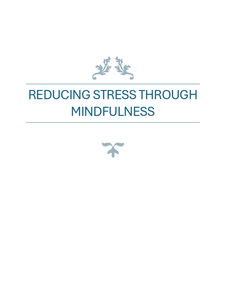 Photo inspiration: Gallery Detail: Reducing Stress Throught Mindfulness Pdf Thought