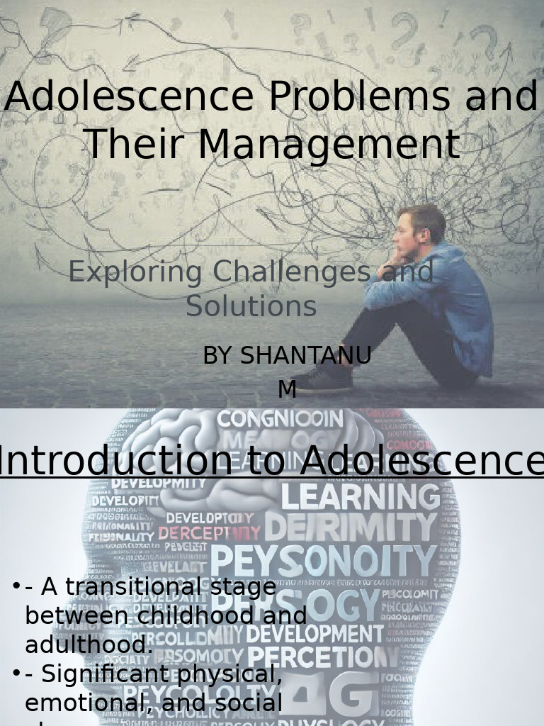 Adolescence Problems Management New - PPTX 20250121 222109 0000 | PDF