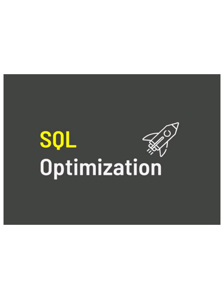 SQL Optimization - Should Try | PDF