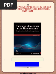Instant Download (Ebook) Tensor Analysis for Engineers by Mehrzad Tabatabaian ISBN 9781683926016, 1683926013, 2020946631 PDF All Chapters