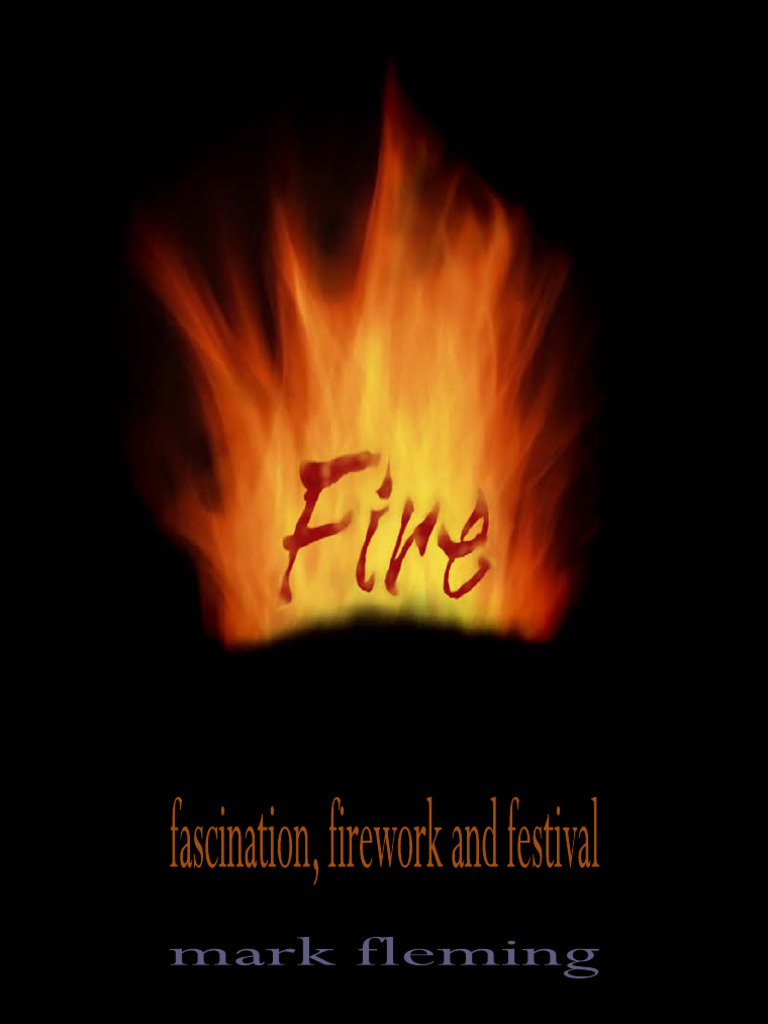 FIRE Fascination Firework and Festival - MFleming REV1 | PDF | Halloween