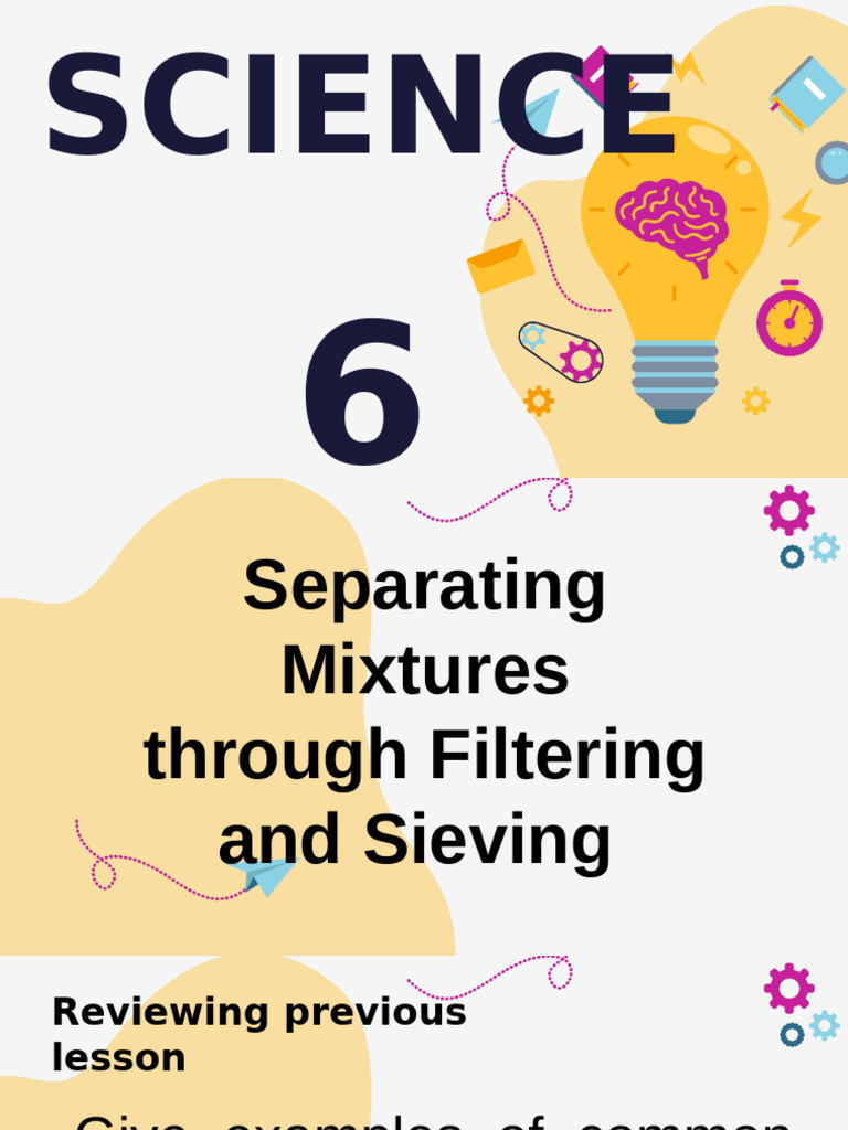 10 Examples of Sieving Techniques | PDF | Filtration | Mixture
