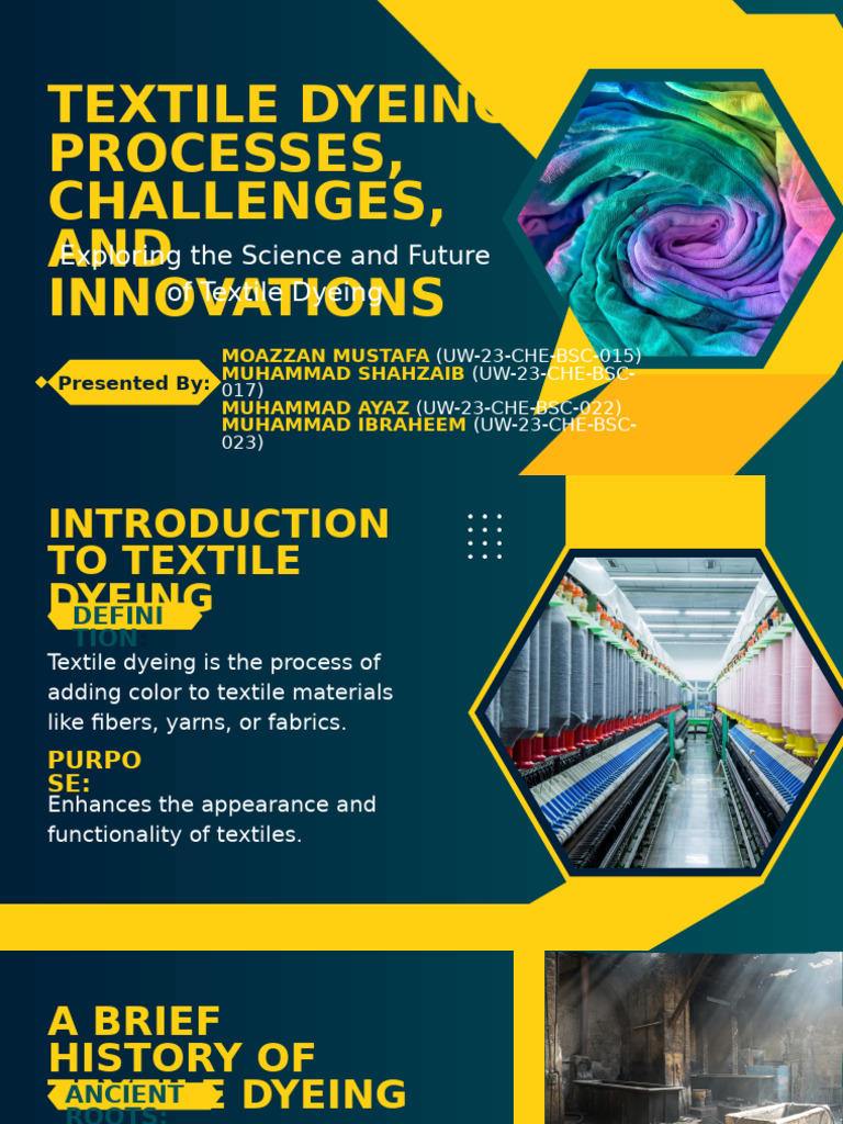 Textile Dyeing: Processes, Challenges, AND Innovations | PDF | Textiles ...