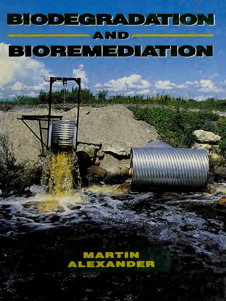 Biodegradation and Bioremediation Guide | PDF | Biodegradation | Growth ...