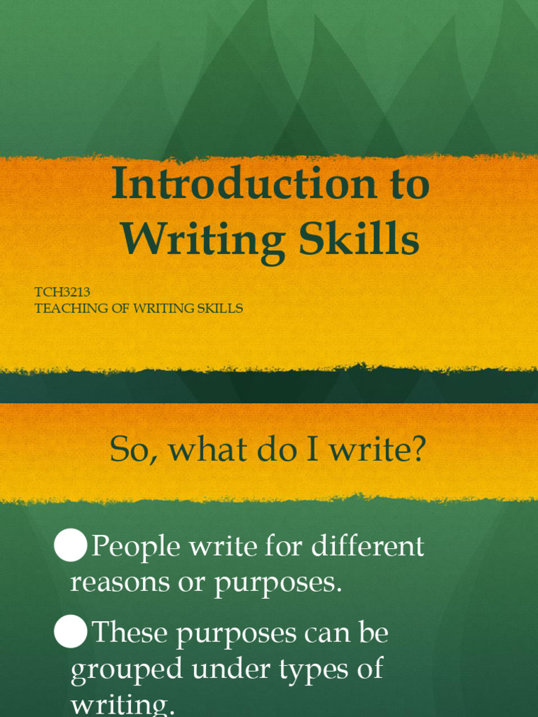 Topic 1 Introduction To Writing Skills | PDF | Communication | Cognition