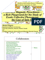 Michael Gingras - Frustrated Magnetic Pyrochlores - A Rich Playground For The Study of Exotic Collective Phenomena: The Case of Spin Ice