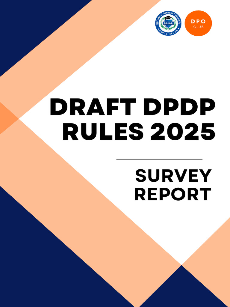 Draft DPDP Rules 2025 Survey Insights | PDF | Privacy | Consent
