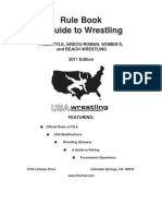 Rule Book & Guide To Wrestling: Freestyle, Greco-Roman, Women'S, and Beach Wrestling 2011 Edition