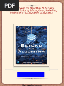 Full Download (Ebook) Beyond the Algorithm: AI, Security, Privacy, and Ethics by Santos, Omar, Radanliev, Petar ISBN 9780138268459, 0138268452 PDF DOCX