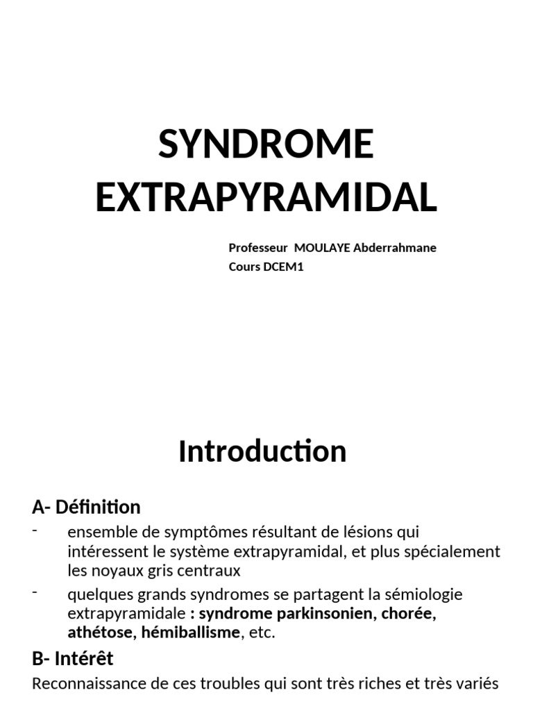 Signes et causes du syndrome extrapyramidal | PDF | Maladie de ...