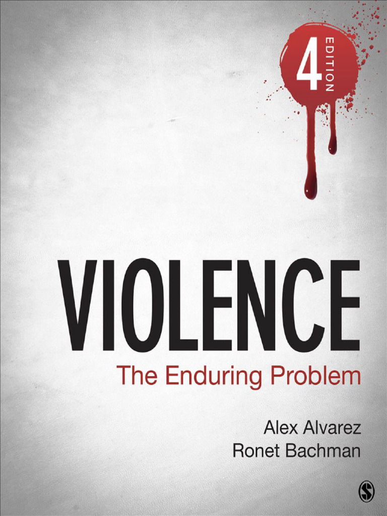 Violence The Enduring Problem | PDF