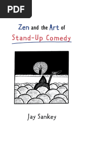 Zen and the Art of Stand-Up Comedy - Jay Sankey