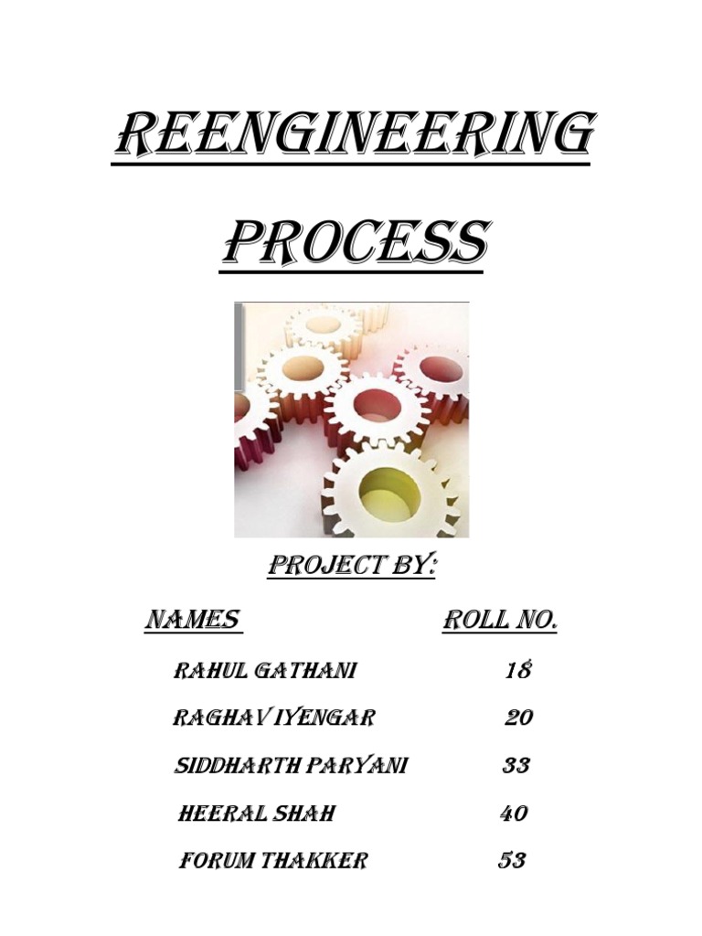 Re Engineering Process | Business Process | Systems Engineering
