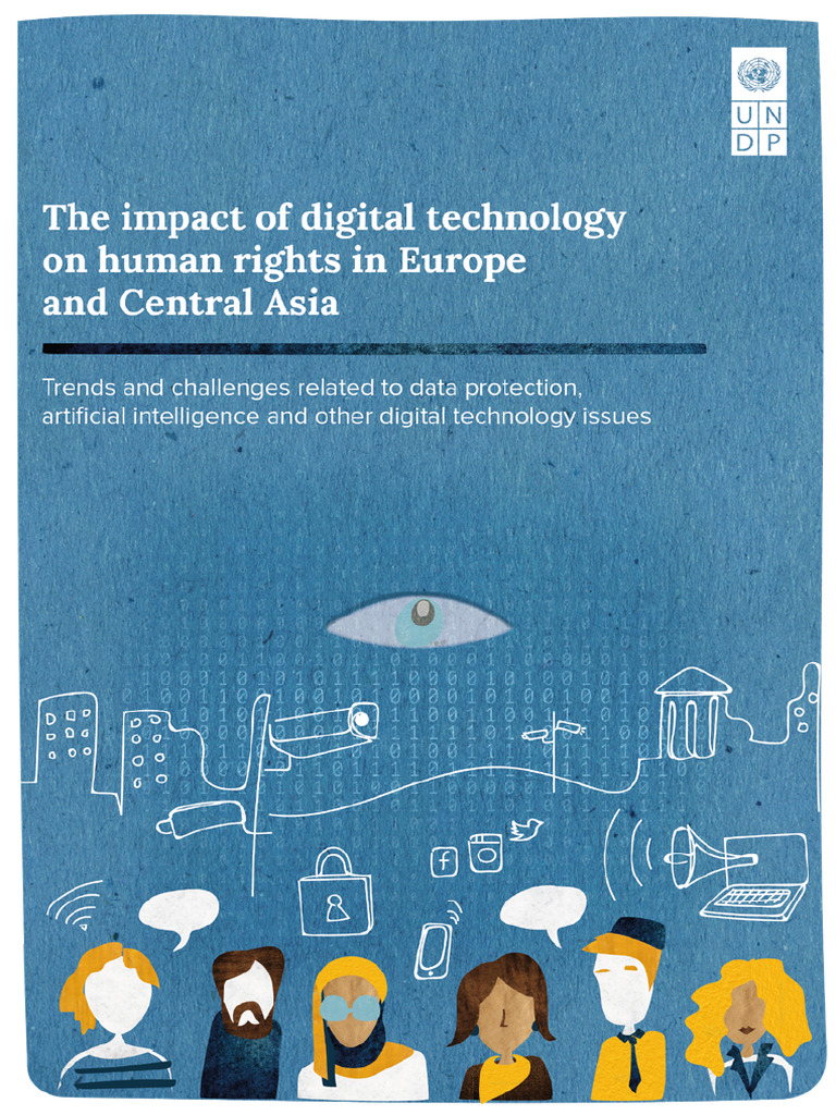 The Impact of Digital Technology On Human Rights in Europe and Central ...