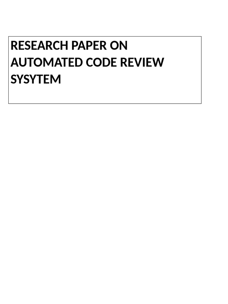 Research Paper On Automated Code Review Sysytem | PDF | Automation ...