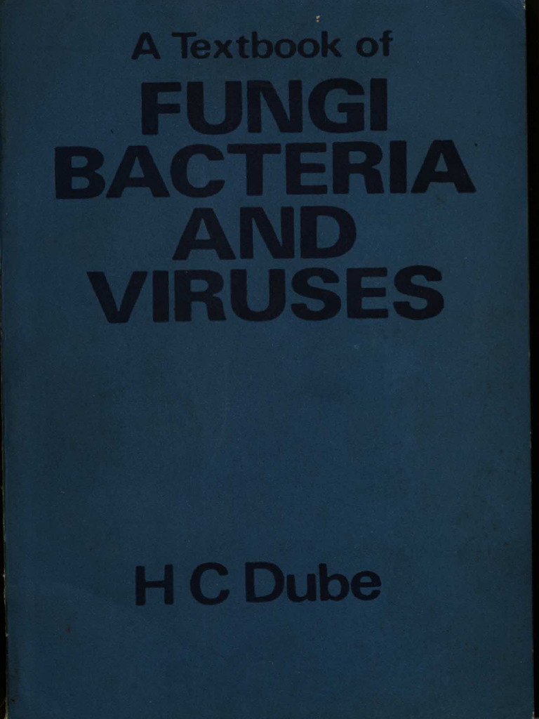 Fungi Bacteria and Viruses | PDF