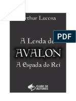 A Lenda de Avalon - A Espada Do Rei