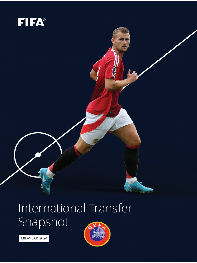 UEFA International Transfer Overview 2024 | PDF | Team Sports ...