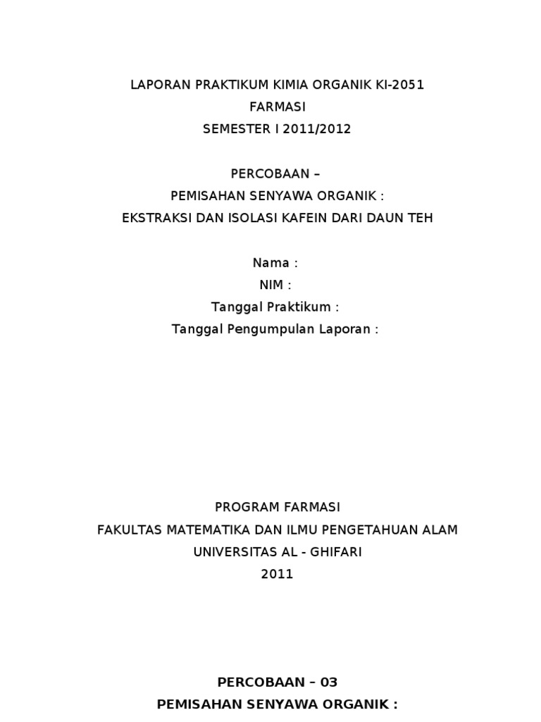 Percobaan – 03 Pemisahan Senyawa Organik