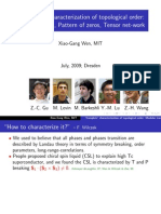 Xiao-Gang Wen - Complete' Characterization of Topological Order: Modular Trans., Pattern of Zeros, Tensor Net-Work