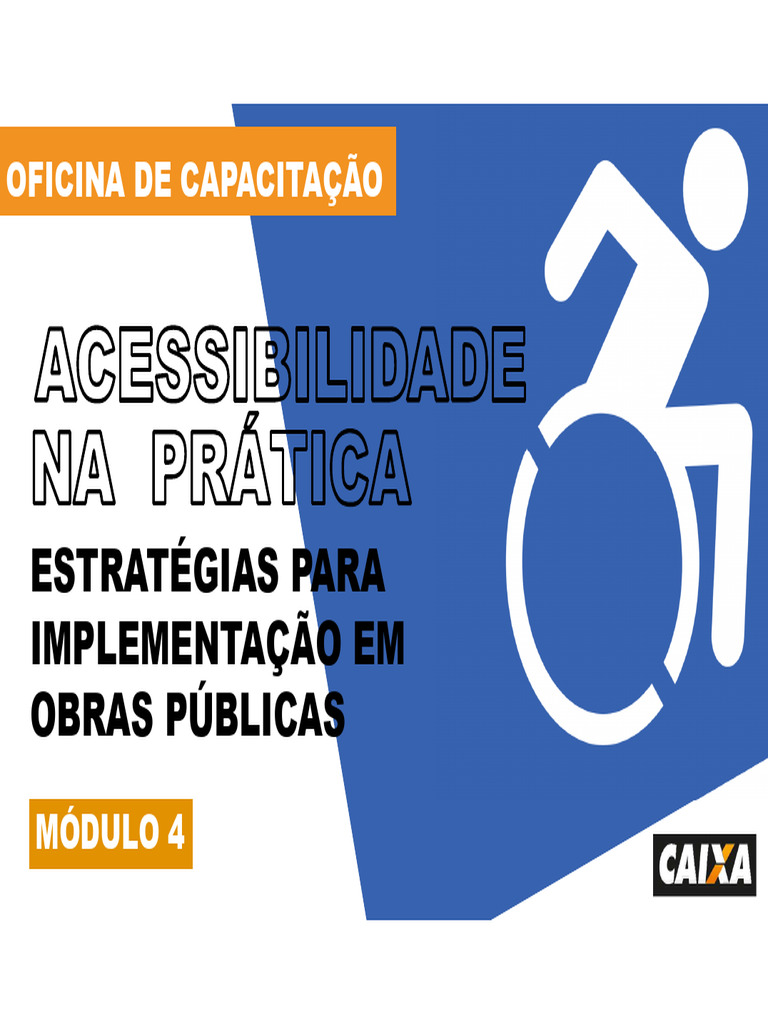 CPP-ACESSIBILIDADE-MODULO-4-rev07 | PDF | Acessibilidade