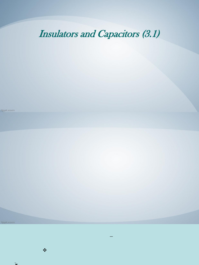 Understanding Dielectrics and Capacitors | PDF | Dielectric | Capacitor