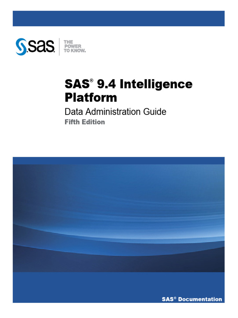 SAS 9.4 Data Administration Guide | PDF | Apache Hadoop | Databases
