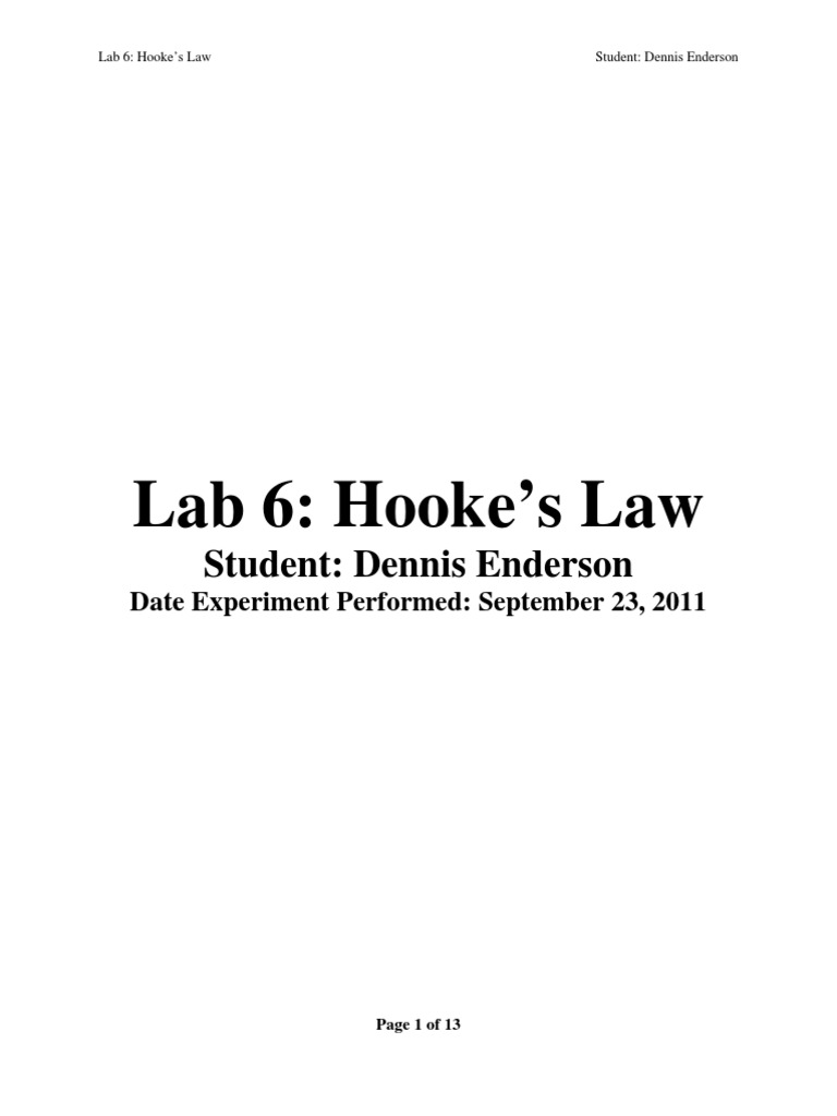 Lab Report 3 Lab 6 Hooke's Law Elasticity (Physics) Force