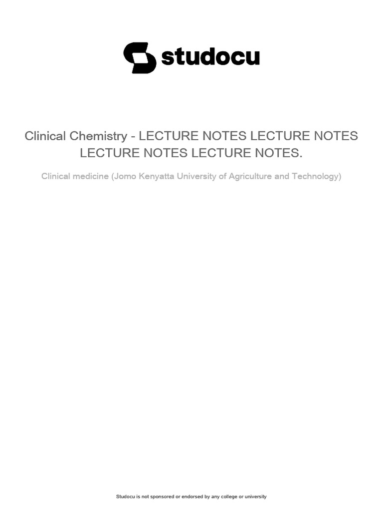 Clinical Chemistry Lecture Notes Overview | PDF | Blood Plasma | Pathology