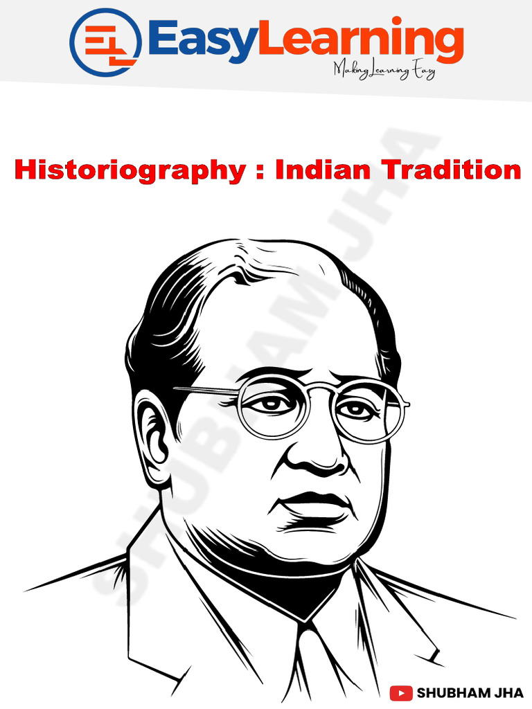 Chapter 2 Historiography Indian Tradition 3698263a 3bbd 46b5 987e | PDF ...