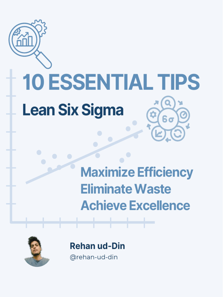 10_Essential_Tips_Lean_Six_Sigma_1734222118 | PDF | Six Sigma | Lean ...