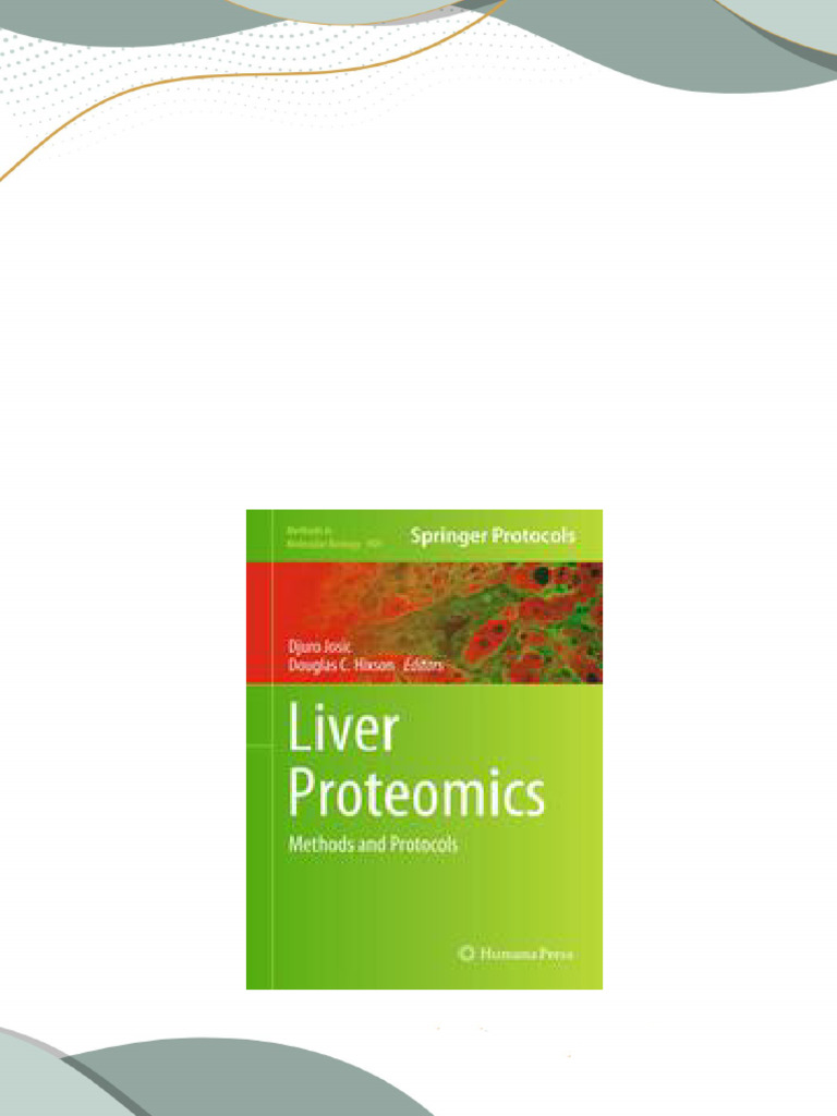 Immediate download ebook liver proteomics methods and protocols by